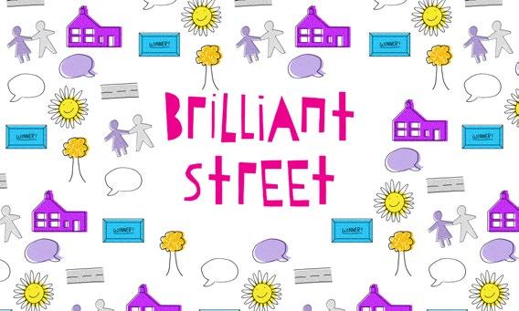 Do Something Brilliant Brilliant Street Brilliant Street was a competition set up by Do