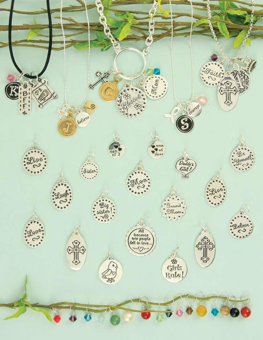 One of our most popular collections! Everyone loves charms! JC0026 $12 Silver plated charm necklace! JN0292 $34 18 JC0049 $14 Makes all things possible!