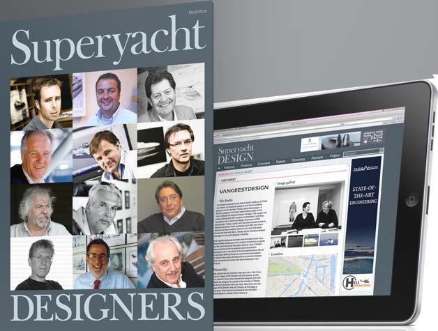 SuperyachtDESIGNERS A brand new annual print portfolio & online portal that any design studio can use to showcase and present their latest