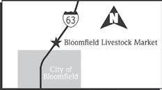 Sunday, October 14, 2012 12:00 Noon Sharp Bloomfield, Iowa Sale held at the Bloomfield Livestock Market Hwy. 63 North, Bloomfield, IA Schedule Saturday, October 13th.