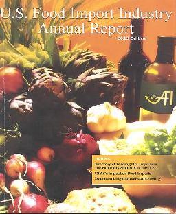U.S. Food Import Industry Annual Report, Association of Food Industries (AFI), Inc.