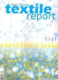 International Textile Report : Summer 2014 Publisher: Mode Information GmbH, Germany Issue/Year: No.