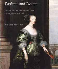 Reference Librarian Joanne McCarthy was pleased to accept the donation of Fashion and Fiction: Costume in Art and Literature of Stuart England by Aileen Ribeiro on the library's behalf.
