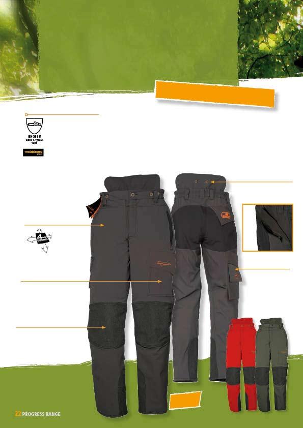 PROGRESS RANGE FORESTRY TROUSERS SIP Protection has developed the Progress range to be able to satisfy the expectations of the most demanding user.