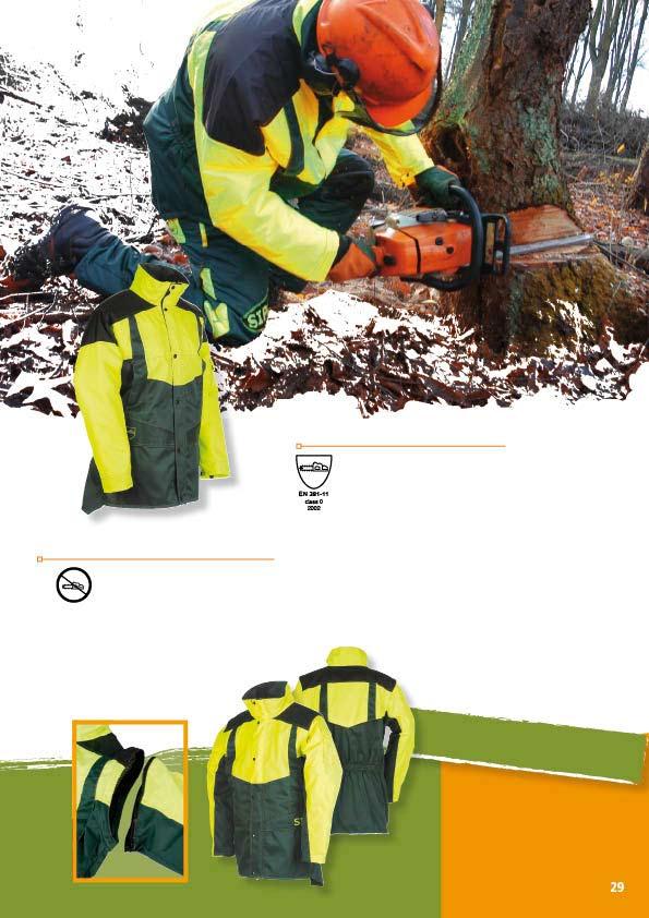 1SJN FORESTRY JACKET WITH CHAIN SAW PROTECTION Protection accoarding to the European standard EN 381-11 class 0 1SKN FORESTRY JACKET Hi-vis yellow insert for good visibility / Enlarged back tail /