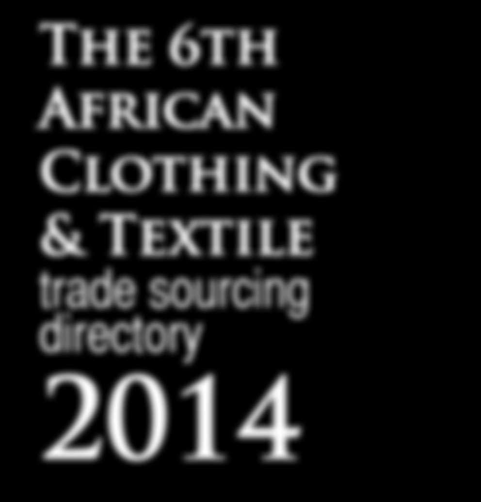 The 6th African Clothing & Textile