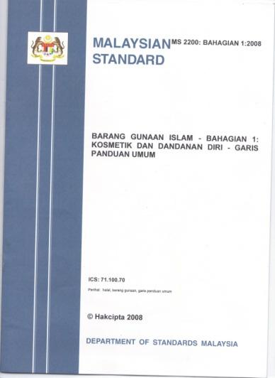 HALAL Verification methodology MS 2200:2008-Islamic Consumer Goods-Part 1:Cosmetic And Personal care General Guidelines Sources of the raw