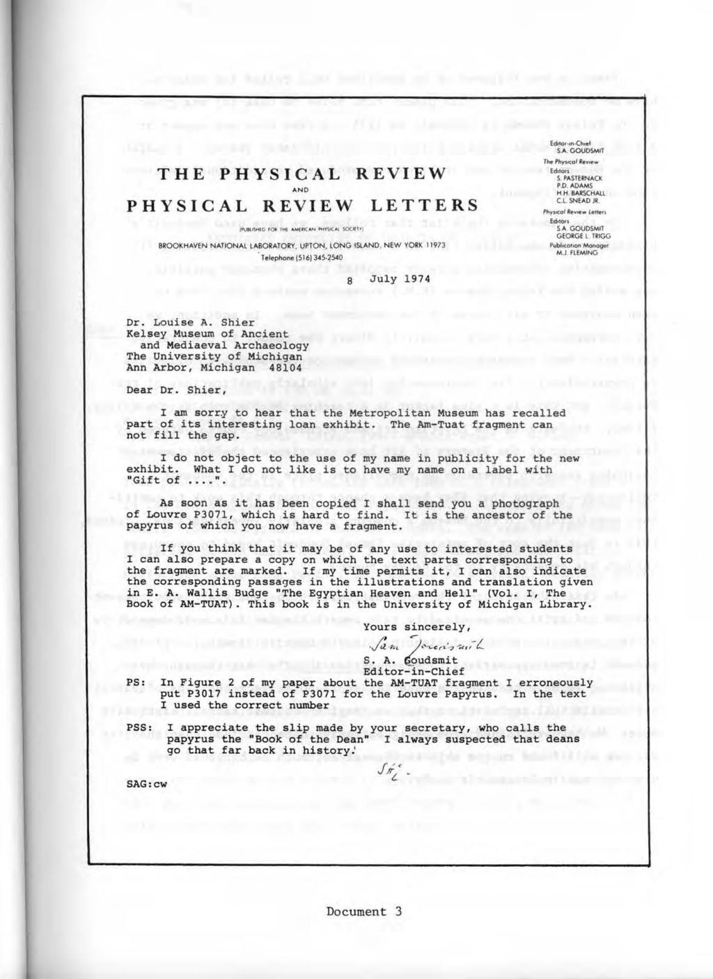 THE PHYSICAL REVIEW AN D PHYSICAL REVIEW LETTERS 8R00KHAIIEN N ATIONAL LABO RATORY, UPTON, LONG ISlAND. NEW YORK 11 973 Telephone (5 1613~ 5-?S..O Edltor..n Ch ef S.A. GOUOSMIT r~ PhysKol Rev w EdiiOU S.