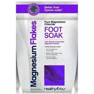 2016 HBC Showroom Catalog 145 146 Healthy 4 You Foot Soak Flakes, 8.8 oz. Magnesium Chorlide Is "Better Than Epsom Salts". Magnesium Is Essential For A Healthy Body.