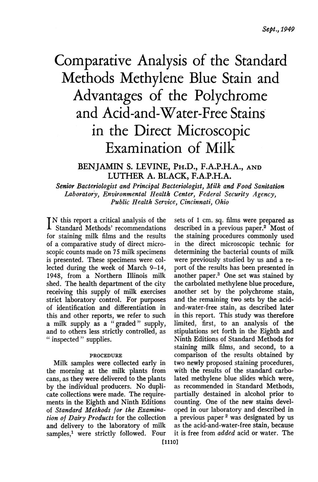 Sept., 1949 Comparative Analysis of the Standard Methods Methylene Blue Stain and Advantages of the Polychrome and Acid-and-Water-Free Stains in the Direct Microscopic Examination of Milk BENJAMIN S.