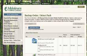Your Backup Order will contain a selection of Melaleuca s best products.