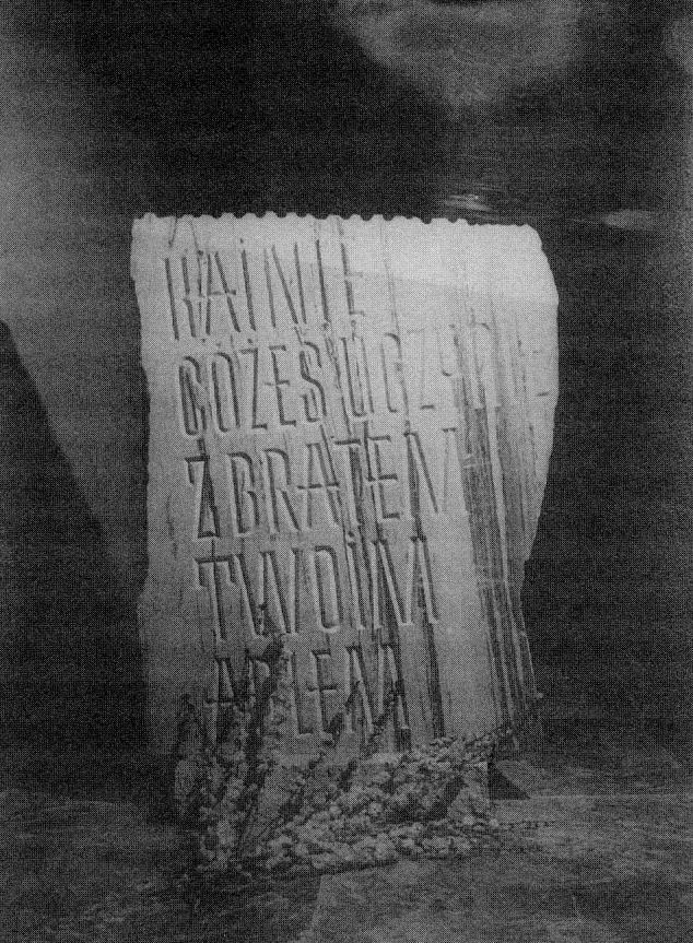 Fig. 87 Auschwitz Block 27, The Martyrology and Struggle of the Jews, Inscription etched in stone Cain, What Have You
