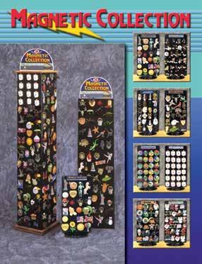 MAGNETIC COLLECTION Code: MC : $2.50 Assortments Available: Variety Critter Sitters My Best Friend (Dog) Wildlife Birthstone Angels Halloween Christmas Zodiac UPC Code: 0 44046 00582 7 NEW!