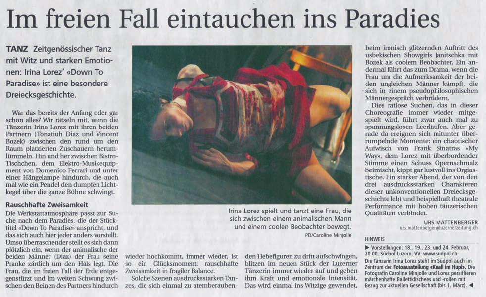 Press review Contemporary dance with wit and strong emotions: Irina Lorez s Down to Paradise is a love triangle of a very special sort.