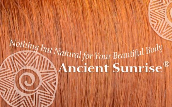 Ancient Sunrise products will give you the