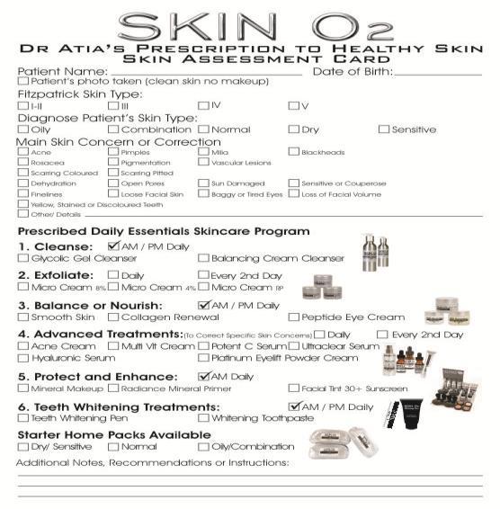 DR ATIA S PRESCRIPTION PADS For professional skin assessment and to recommend in clinic treatments Ask your Skin O2 Sales Rep or download Dr Atia s prescription pads from our stockist resource centre