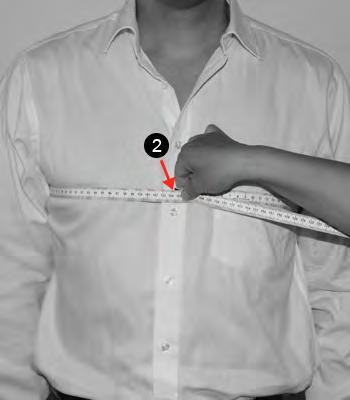 NECK Measure around the lower part of your neck, placing a finger between the tape measure and the neck.
