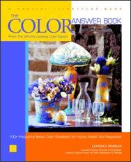 Recommended Books: The Color Answer Book by Leatrice Eiseman, ISBN: