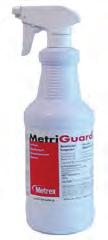 DISINFECTANTS MetriGuard is a ready-to-use, multi-purpose intermediate-level surface disinfectant which is effective against TB, HIV-1, bacteria (including MRSA and VRE) and fungi.