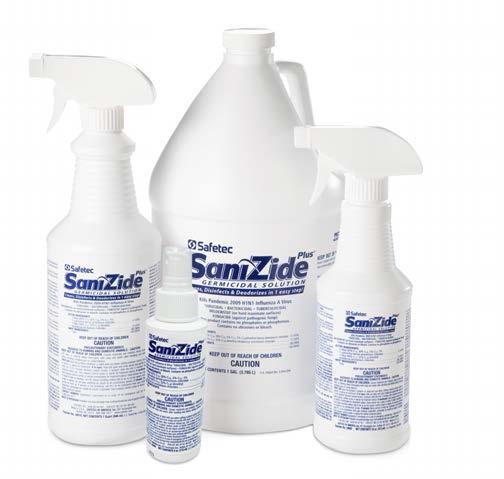 SaniZide Plus Surface Disinfectant Spray Surface SaniZide Plus is a convenient, fast-acting, multipurpose, broad spectrum cleaner, disinfectant, and deodorizer for environmental surfaces.