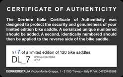 Derrieretalia team and is offered in a limited edition of: max 60 saddles for the collection DSL - DERRIERE SUPER LUXURY
