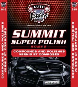 Darker colors / critical applications, Summit Super Compound is to be followed up with Summit Super Polish.