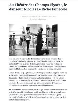 » France Musique, June 2015 «These are young dancers that have finished their studies, that are on the path to professional insertion, and therefore in the