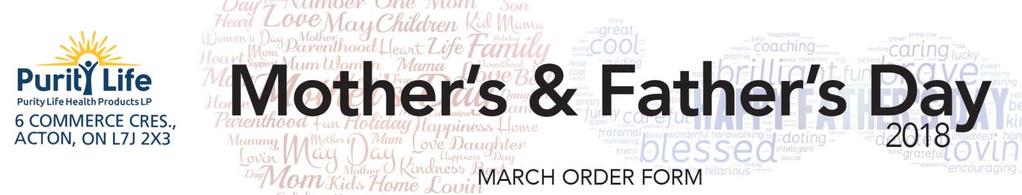 Mother's & Father's Day Gift Order Guide 6 COMMERCE CRES.