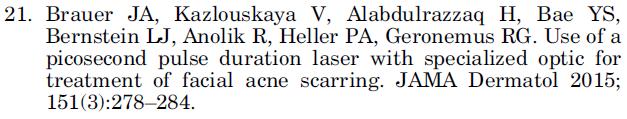 "A novel dual wavelength, Nd:YAG, picosecond domain laser safely and effectively removes multicolor