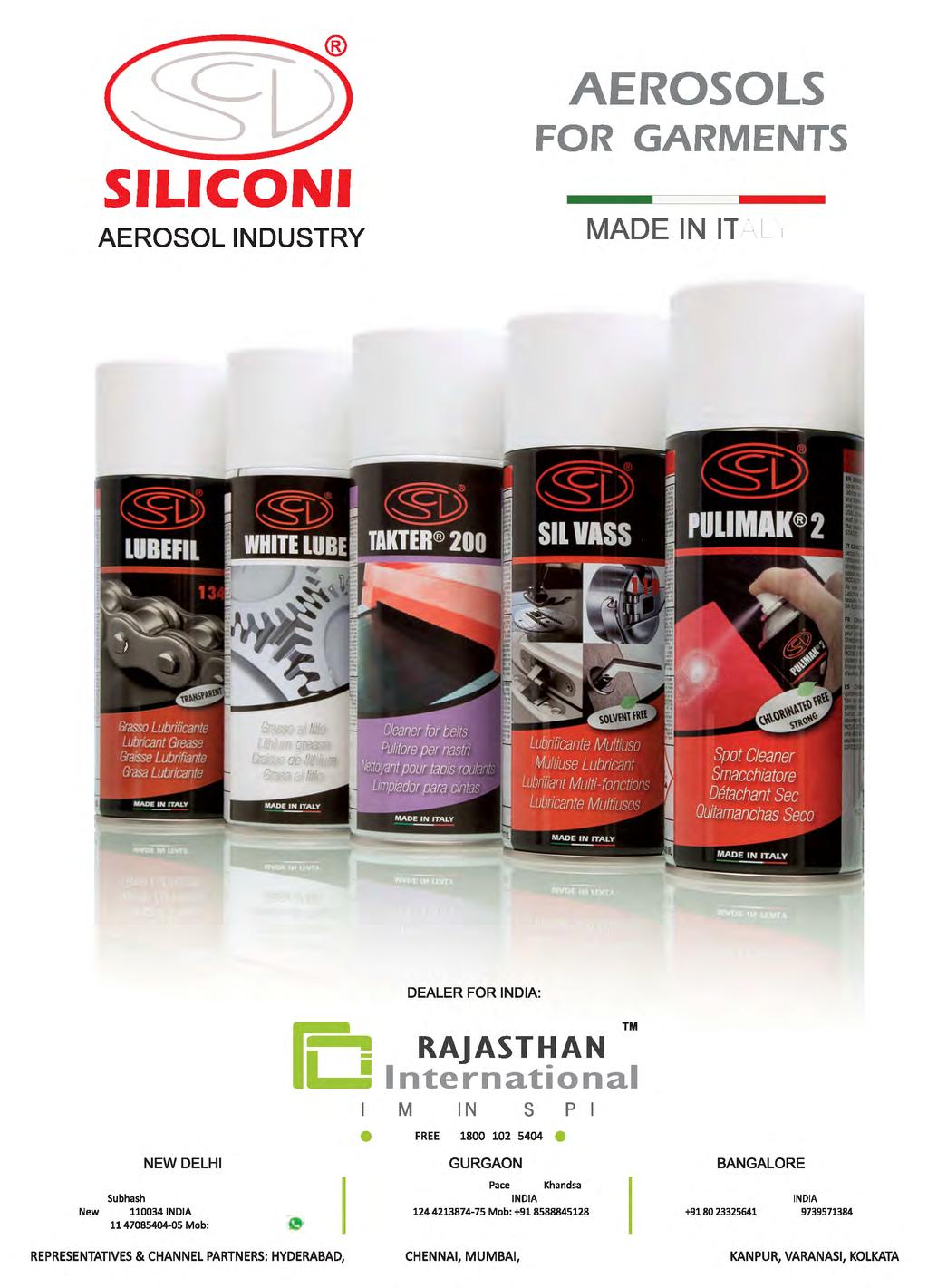 SILICON I AEROSOL INDUSTRY AEROSOLS FOR GARMENTS MADE IN ITALY DEALER FOR INDIA: RAJASTHAN International TEXTILE MACHINERY SUPPLIES www.rajasthanintl.