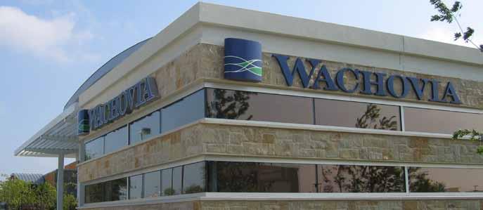 Sign Conversion Experience Brand Identity and Canopies Wachovia Financial Wachovia Bank made a conscious decision to incorporate green initiatives