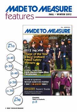 the pages of Made to Measure and UniformMarketNews. com.