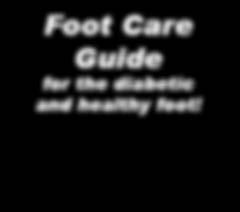 #18200 rv2 Foot Care Guide for the diabetic and healthy foot!