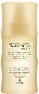 BAMBOO Smooth Frizz-Correcting Styling Lotion FRIZZ-CORRECTING STYLING LOTION combines strengthening pure Organic Bamboo Extract and smoothing Organic Kendi Oil to create sleek, shiny hair while