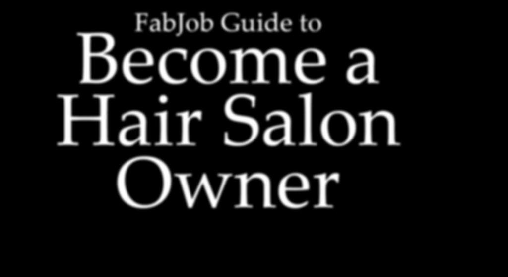 Open your own hair salon!