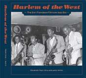 Those photographs became the backboe of a remarkable eighborhood history, Harlem of the West: The Sa Fracisco Fillmore Jazz Era, co-authored by Silva ad Watts ad published by Chroicle Books i 2006.