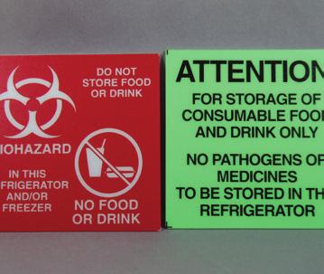 LABELS / SIGNS BIOHAZARD STORAGE These magnetic labels allow you to designate refrigerators for
