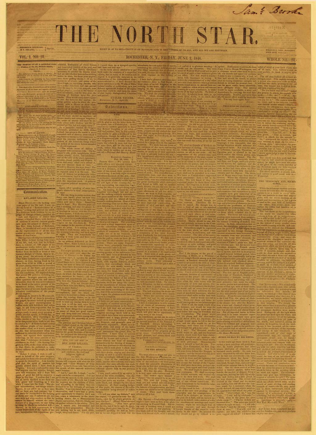 Despite the failure of earlier African American newspapers, Douglass founded the North Star in December 1847.