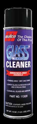 GLASS CLEANERS FOAMING GLASS CLEANER Clings to glass for streak-free cleaning. Special ammoniated formula cuts through haze, dirt and smoke film on glass, chrome, appliances and stainless steel.