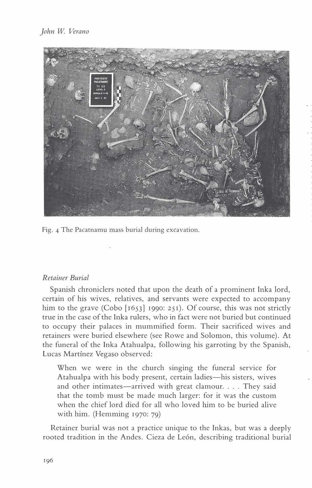 John W Verano Fig. 4 The Pacatnamu mass burial during excavation.