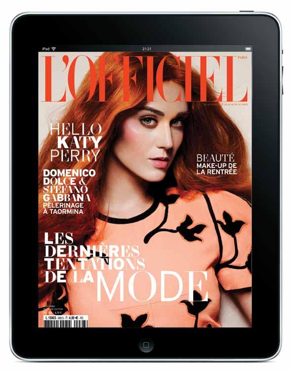 L Officiel MÉXICO Digital Each project will be accompanied by a strong web presence Thus, the magazine will have websites, newsletters, ipad and mobile applications launched alongside it, mixing