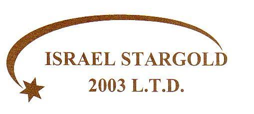 Israel Stargold 2003 Ltd. Hall 3D B10 Establishen in 2003.