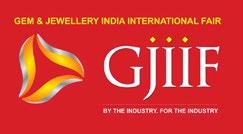 com +91-22 6464 5500-07/6513 5232/43 11th Jewellers 11th Jewellers 11th Edition of&iijs Signature Delhi Gem Fair GemAssociation & India Show Association Show 9th-12th Feb, 29th Sep1st Oct,