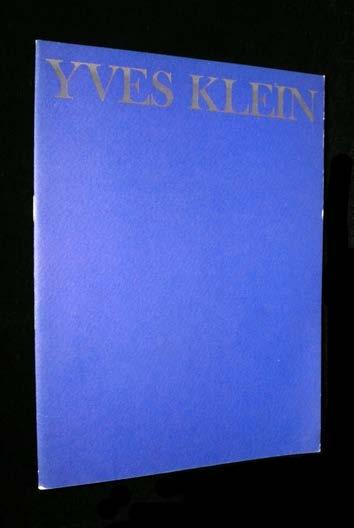 Catalogue printed on the occasion of the exhibition Yves Klein: le Monochrome at Galleria Blu, Milano in November of 1969.