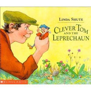 Literature Mentor Text My favorite book to read on St. Patrick s Day is Clever Tom and the Leprechaun written by Linda Shute which was my inspiration for these craftivities!