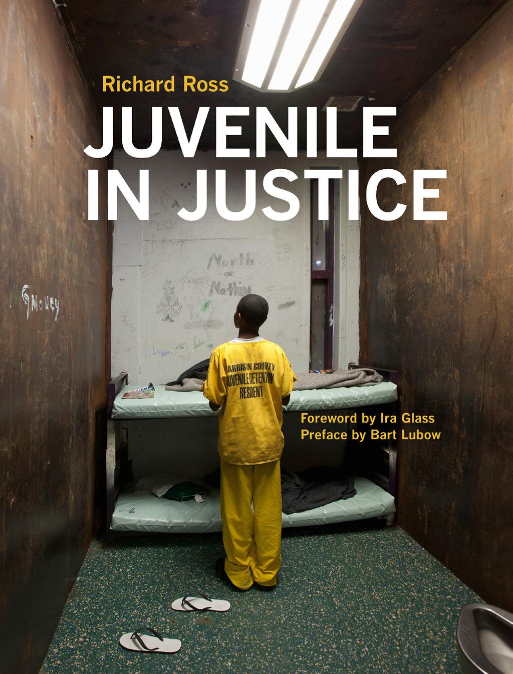 In 2012 Juvenile In Justice the book was published, with over 150 photographs and essays by Ira Glass of public radio s This American Life and Bart Lubow of the Annie E. Casey Foundation.