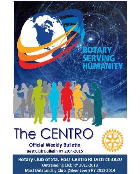 Volume 16 Issue 4 Page 3 Inside this Issue Page # Program 4 Invocation 5 Object of Rotary 5 The Four Way Test 6 Centro Hymn 6 President s Message 7 Editorial 8 RI News & Updates 9-11 Centro-in-Focus