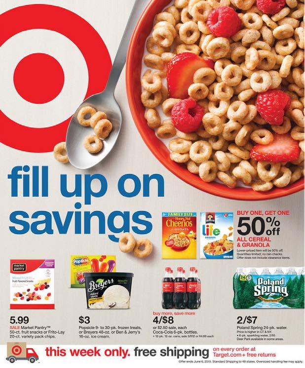BUY MORE, SAVE MORE This week, Target s promo focuses on stocking up on favorite