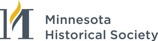 Copyright of Minnesota History is the property of the Minnesota Historical Society, and its content may not be copied or emailed to multiple sites or users or posted to a listserv without the