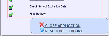 In order to reschedule your theory examination, click Theory Reschedule under the Active Applications box.